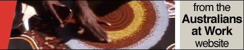 From the Australians At Work website
